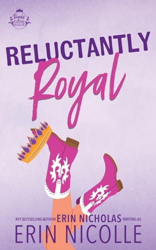 Reluctantly Royal von EN Fiction, Inc