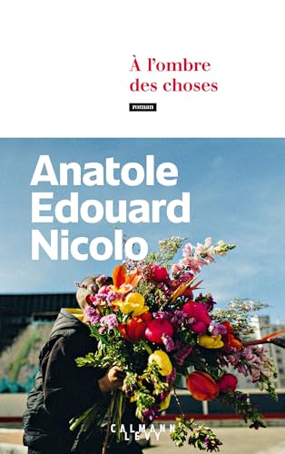 À l'ombre des choses