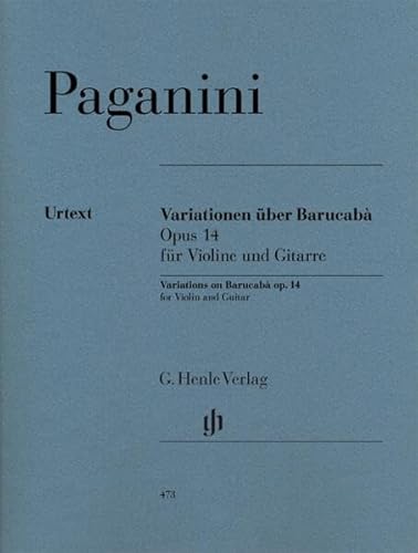 60 Variationen über Barucabà für Violine und Gitarre op. 14: Besetzung: Violine und Gitarre (G. Henle Urtext-Ausgabe) von G. Henle Verlag