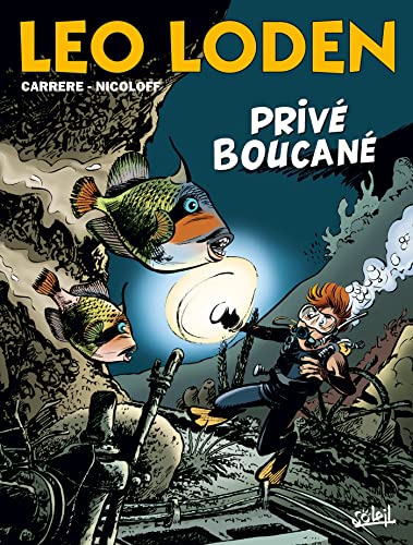 Léo Loden T29: Privé Boucané von SOLEIL