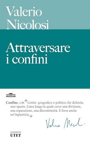 Attraversare i confini (Alfabeto) von UTET