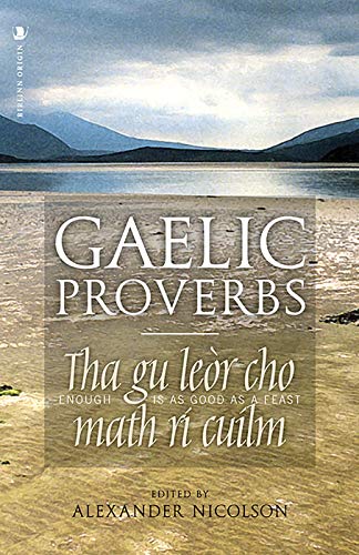 Gaelic Proverbs von Origin