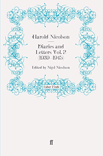 Diaries and Letters Vol. 2 (1939-1945) (Harold Nicolson diaries and letters)