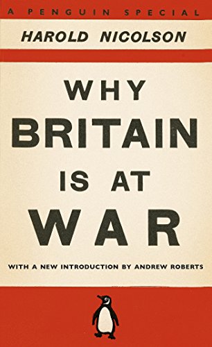 Why Britain is at War: With a New Introduction by Andrew Roberts von Penguin