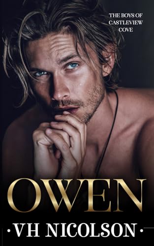 Owen: A Runaway Groomsman, Strangers to Lovers, Military Romance (The Boys of Castleview Cove Book 3)