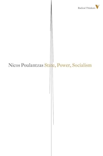 State, Power, Socialism (Radical Thinkers, Band 8) von Verso