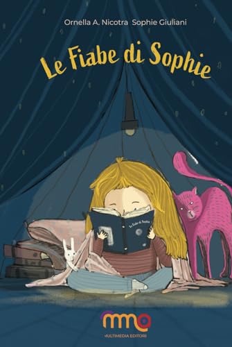 Le Fiabe di Sophie von MultiMedia Editore