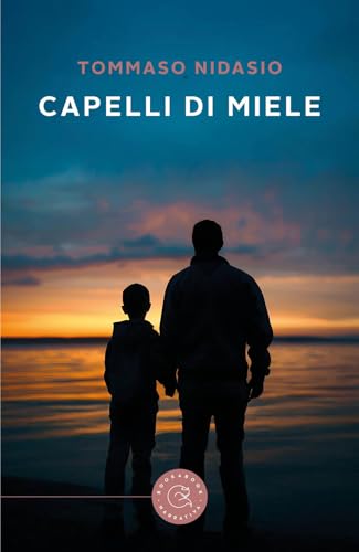 Capelli di miele (Narrativa) von bookabook