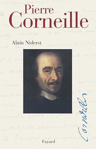 Pierre Corneille Pierre Corneille