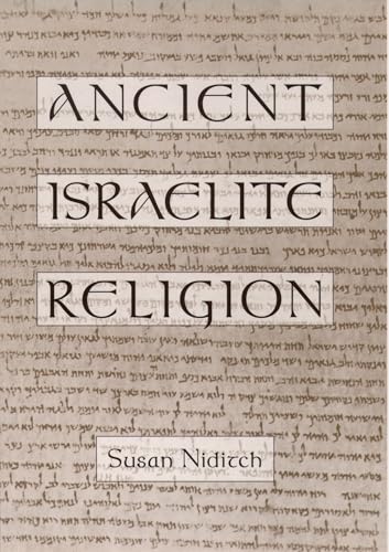 Ancient Israelite Religion von Oxford University Press, USA
