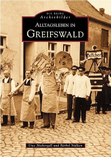 Alltagsleben in Greifswald (Sutton Archivbilder)