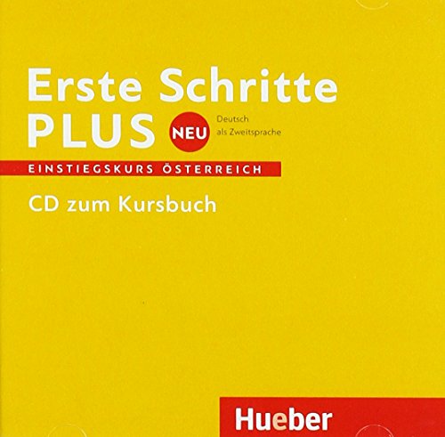 Erste Schritte plus Neu – Einstiegskurs Österreich: Deutsch als Zweitsprache / Audio-CD von Hueber