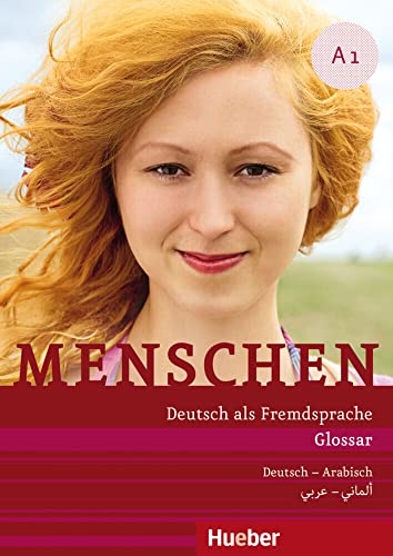 Menschen A1: Deutsch als Fremdsprache / Glossar Deutsch-Arabisch – مسرد ألماني – عربي