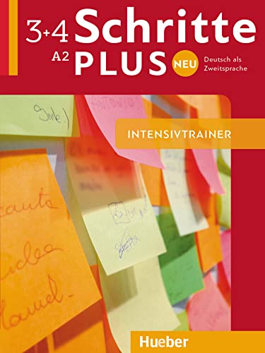 Schritte plus Neu 3+4: Deutsch als Zweitsprache / Intensivtrainer mit Audios online