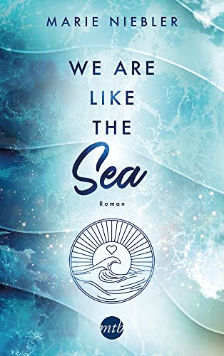 We Are Like the Sea (Like Us, Band 1) von HarperCollins