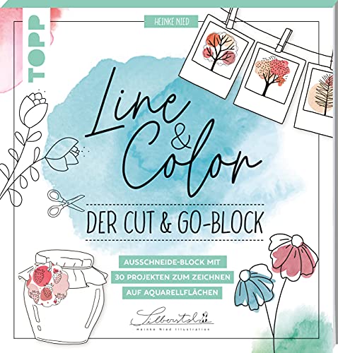 Line & Color – Der Cut & Go-Block: Ausschneide-Block mit 30 Projekten zum Zeichnen auf Aquarellflächen von Frech