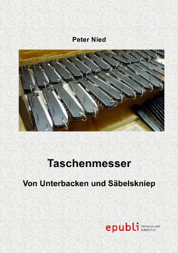 Taschenmesser: von Unterbacken und Säbelskniep von epubli