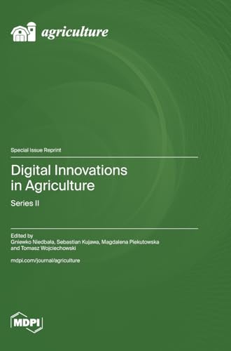 Digital Innovations in Agriculture-Series II Digital Innovations in Agriculture-Series II von MDPI AG