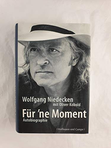 Für 'ne Moment: Autobiographie Für 'ne Moment: Autobiographie