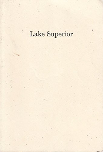 Lake Superior: Lorine Niedecker's Poem and Journal Along With Other Sources, Documents, and Readings von Wave Books