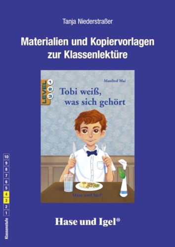 Begleitmaterial: Tobi weiß, was sich gehört
