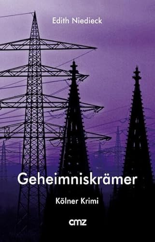 Geheimniskrämer: Kölner Krimi