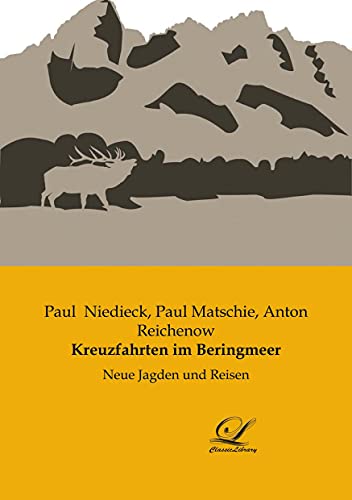 Kreuzfahrten im Beringmeer: Neue Jagden und Reisen