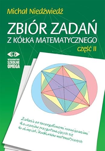 Zbiór zadań z kółka matematycznego Część 2 Zbiór zadań z kółka matematycznego Część 2 von Omega