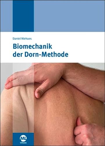Biomechanik der Dorn-Methode von Mediengruppe Oberfranken