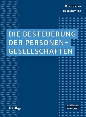 Die Besteuerung der Personengesellschaften von Schäffer-Poeschel