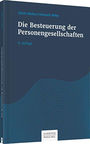 Die Besteuerung der Personengesellschaften Die Besteuerung der Personengesellschaften