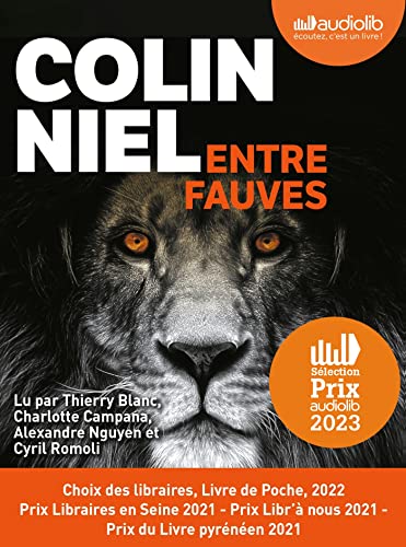 Entre fauves: Livre audio 1 CD MP3 Entre fauves: Livre audio 1 CD MP3 von AUDIOLIB