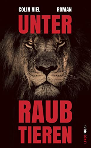 Unter Raubtieren: Roman (LP)