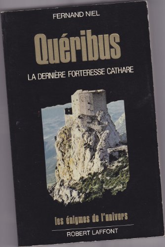 Quéribus la dernière forteresse cathare