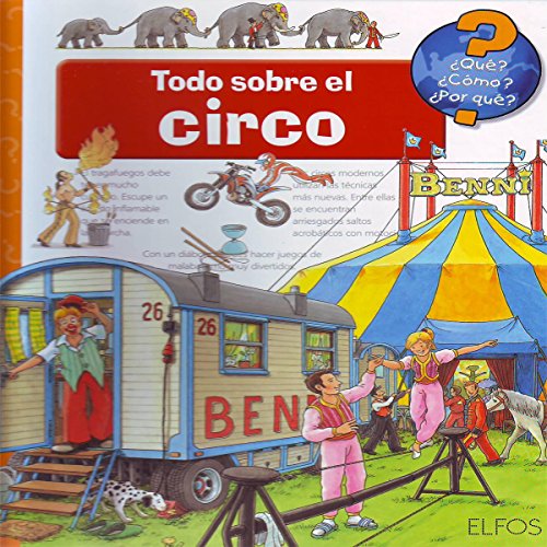 Todo sobre el circo von Ediciones Elfos, S.L.