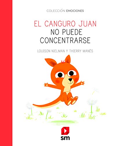 El canguro Juan no puede concentrarse (Emociones)