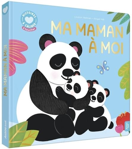 Histoires à câliner - Ma maman à moi von AUZOU