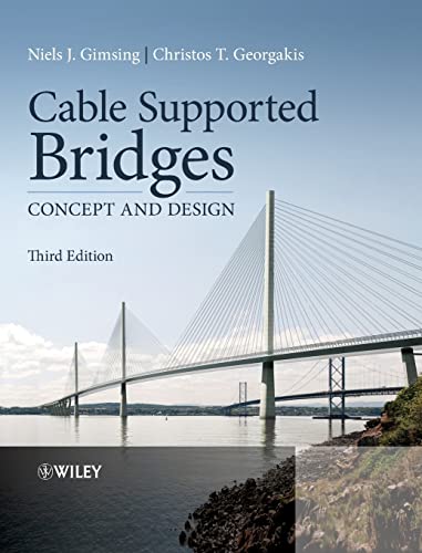 Cable Supported Bridges: Concept and Design von Wiley