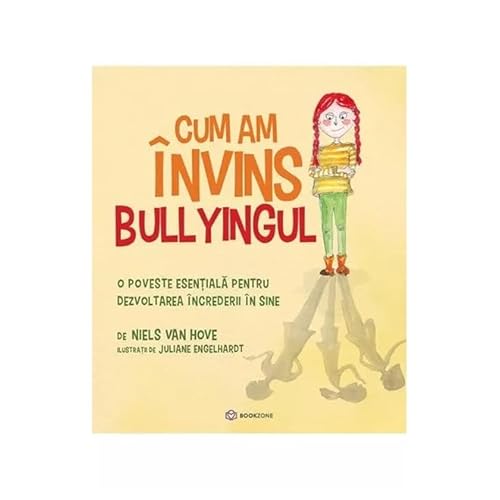 Cum Am Invins Bullyingul