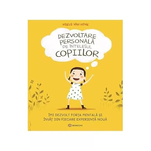 Dezvoltare Personala Pe Intelesul Copiilor I von Bookzone