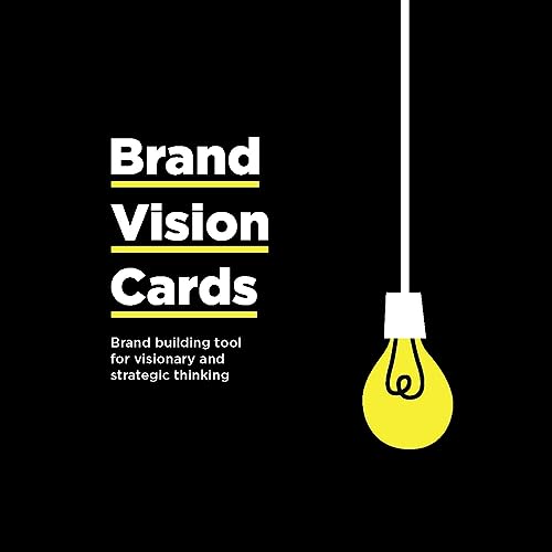 Brand Vision Cards: Brand Building Tool for Visionary and Strategic Thinking (Creative Thinker's)