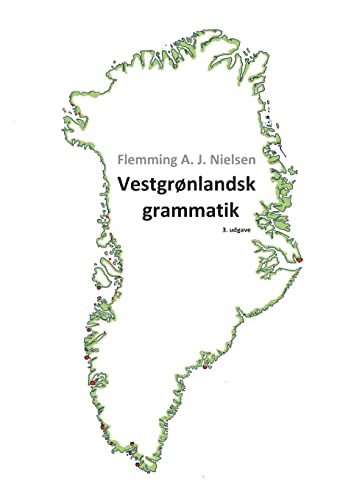 Vestgrønlandsk grammatik von Books on Demand