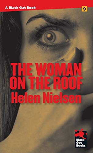 The Woman on the Roof (Black Gat Books, Band 9) von Stark House Press