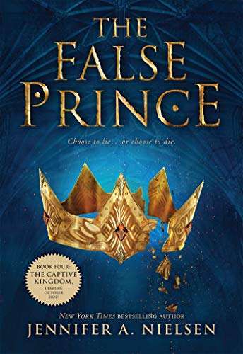 The False Prince: Volume 1 (Ascendance, 1)