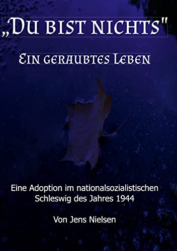 Du bist nichts: Ein geraubtes Leben von Books on Demand GmbH