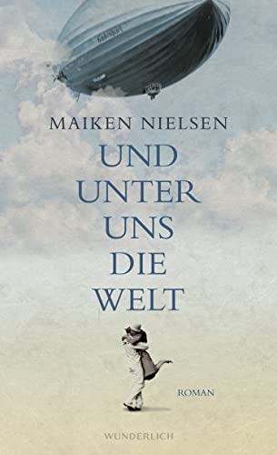 Und unter uns die Welt