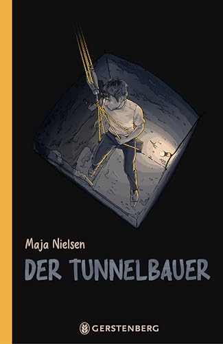 Der Tunnelbauer von Gerstenberg Verlag