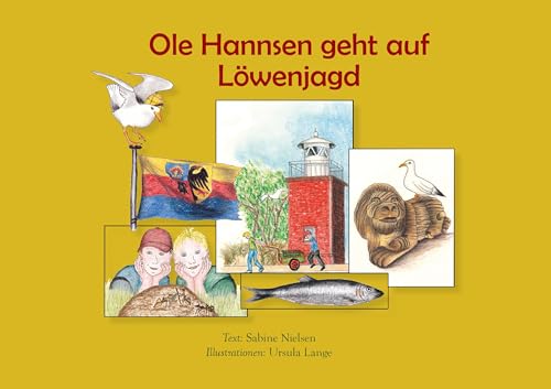 Ole Hannsen geht auf Löwenjagd Ole Hannsen geht auf Löwenjagd von ihleo verlag