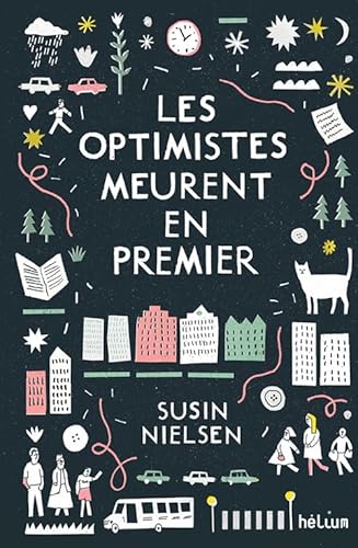 Les optimistes meurent en premier von Actes Sud