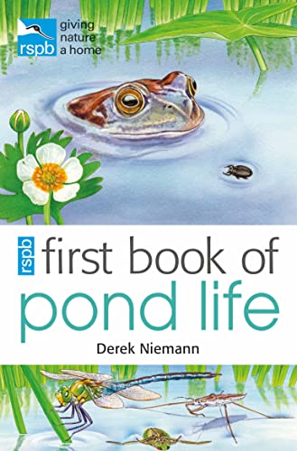 RSPB First Book Of Pond Life von A&C Black Childrens & Educational